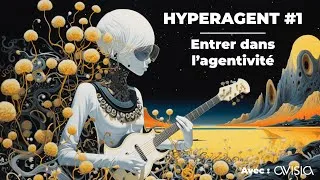 Miniature : Meetup AGI #1 - Entrer dans l'agentivité
