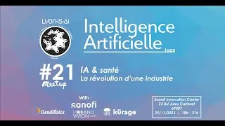 Miniature : Meetup IA Lyon #21 - IA & santé :  : la révolution d’une industrie