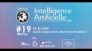 Miniature : Meetup IA Lyon #19 - IA & crise : quels usages dans des temps troublés ?