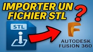 Miniature : Convertir un fichier STL dans Fusion 360 (2025)