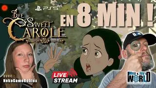 Miniature : Bye Sweet Carole : L'aventure cauchemardesque commence !