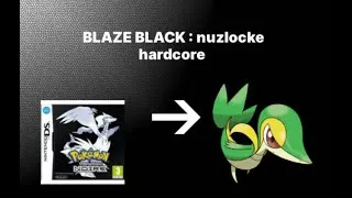 Miniature : Puis-je finir Pokémon BLAZE BLACK en HARDCORE NUZLOCKE ?