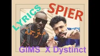 Miniature : GIMS & DYSTINCT - SPIDER 💕 (Paroles) أغنيه فرنسية مترجمة للعربية🎵 [HD]