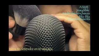 Miniature : ASMR français Chuchotements ultra proche du micro et triggers.. vient te détendre en 10 min!