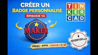 Miniature : Comment créer un Badge Personnalisé sur Tinkercad ?