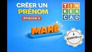 Miniature : Tinkercad tutoriel : créer un prénom personnalisé imprimable en 3D