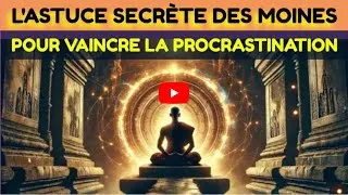 Miniature : L'astuce secrète des moines pour vaincre la procrastination.