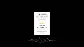 Miniature : Système 1 / Système 2 : Les deux vitesses de la pensée (Daniel Kahneman), (Thinking Fast and Slow)