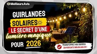 Miniature : Guirlandes solaires : le secret d’une lumière magique pour 2026
