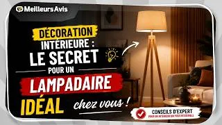 Miniature : Décoration intérieure : le secret pour un lampadaire idéal chez vous