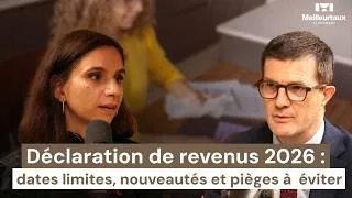 Miniature : Déclaration de revenus 2026 : dates limites, nouveautés et pièges à éviter