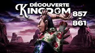 Miniature : 🔥 Découverte KINGDOM Chapitre 857 à 861  -⚔️ LE DUEL D'ARCHERS !