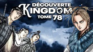 Miniature : 🔥 Découverte KINGDOM TOME 78  -⚔️ RIBOKU VIENS LÀ !!!