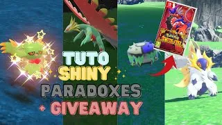 Miniature : Comment avoir TOUS les pokémons PARADOXES SHINY sur Pokémon ÉCARLATE + Giveaway Flotte-Mèches Shiny