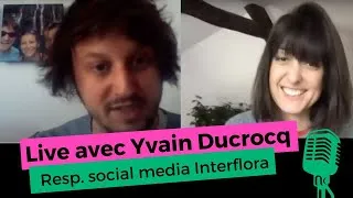 Miniature : Live avec Yvain Ducrocq, resp com digitale et social media