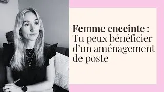 Miniature : Femme enceinte : tu peux bénéficier d'un aménagement de poste