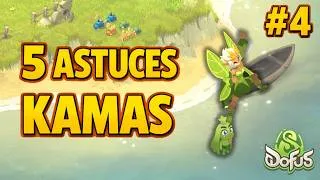 Miniature : Dofus : 5 Astuces Kamas pour cet Été ! #4