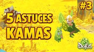 Miniature : Dofus : 5 Autres Astuces Kamas ! #3