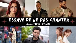 Miniature : ESSAYE DE NE PAS CHANTER ! 😱 Spécial Hits 2020 & Période COVID 🦠 | Challenge Impossible