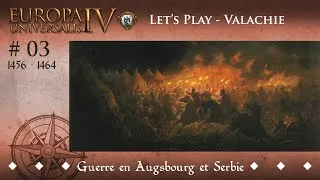 Miniature : [Fr]  EU4 - Let's Play Multi Valachie 🦇 #03 Guerre en Augsbourg et Serbie