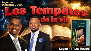 Miniature : Dimanche 7 juin | Les tempêtes de la vie ~ Qu'est-ce que je dois savoir?