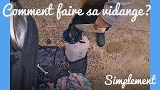 Miniature : Faire sa vidange simplement