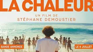Miniature : LA CHALEUR de Stéphane Demoustier | BANDE-ANNONCE OFFICIELLE | LE 8 JUILLET AU CINÉMA