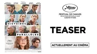 Miniature : HISTOIRES PARALLÈLES de Asghar Farhadi | TEASER | ACTUELLEMENT AU CINÉMA