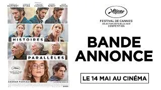 Miniature : HISTOIRES PARALLÈLES de Asghar Farhadi | BANDE-ANNONCE OFFICIELLE | LE 14 MAI 2026