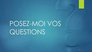 Miniature : Posez-moi vos questions