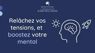 Miniature : Booster votre mental avec la relaxation