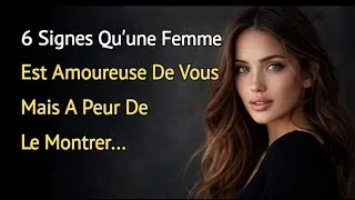 Miniature : 6 signes qu'une femme est amoureuse de vous mais effrayée de le montrer | Psychologie des faits