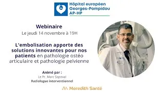 Miniature : L'embolisation apporte des solutions innovantes pour nos patients - Pr Marc Sapoval