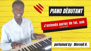 Miniature : J'entends parler de toi (piano debutant)
