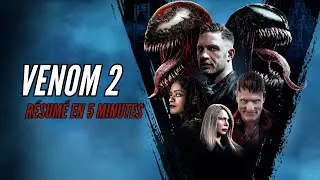 Miniature : LE PIRE ANTI HÉROS EST DE RETOUR - RÉSUMÉ DU FILM VENOM 2 : LET THERE BE CARNAGE