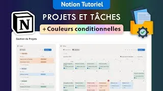 Miniature : Notion tuto : Couleurs conditionnelles 🌈 pour vos Projets et Tâches✨