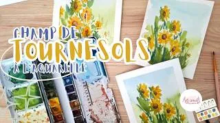 Miniature : Peindre un champ de tournesols - paysage aquarelle facile