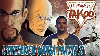 Miniature : Interview Manga La planète Takoo - partie 2