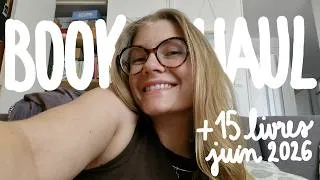 Miniature : BOOKHAUL DE JUIN : 15 NOUVEAUX LIVRES À DÉCOUVRIR ! 🌼