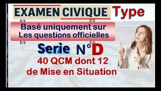 Miniature : Examen Civique N° D de 40 QCM comme le jour de l'examen avec QCM de Mise en Situation #examencivique
