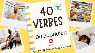 Miniature : 40 Verbes de la Vie Quotidienne en Français + Quiz