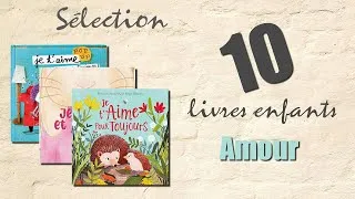 Miniature : 📚10 livres enfants sur l'amour
