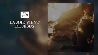 Miniature : La joie vient de Jésus | Mes Remix