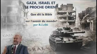 Miniature : Gaza, Israël et le Proche Orient. Que dit la Bible sur l'avenir du monde ?