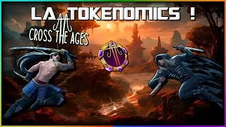 Miniature : CROSS THE AGES : Tout savoir sur la TOKENOMICS ! - MetaCorp @CrossTheAges