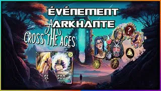 Miniature : CROSS THE AGES : Tout savoir sur l'Événement "Arkhante" - MetaCorp @CrossTheAges