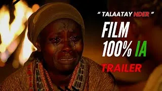 Miniature : Héroïsme et Sacrifice : Découvrez la bande annonce Officiel du film Talaatay Nder 100% IA !