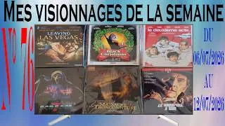 Miniature : Mes visionnages de la semaine N° 76