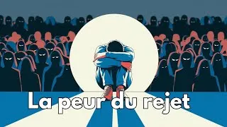 Miniature : Vaincre la Peur du Rejet : 5 Stratégies Concrètes pour TRANSFORMER votre Vie Sociale
