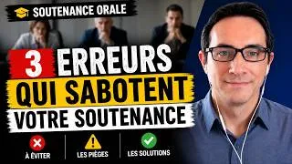 Miniature : 🎤 3 erreurs fréquentes qui sabotent les soutenances orales